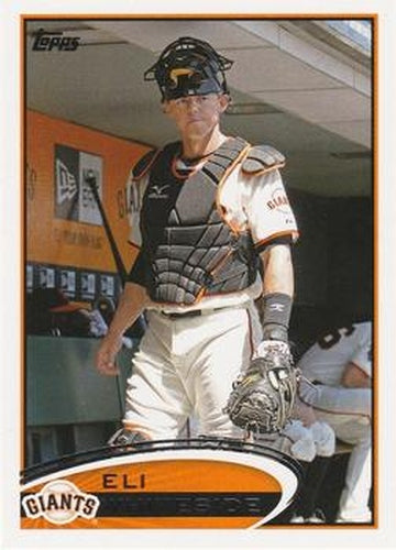 #127 Eli Whiteside - San Francisco Giants - 2012 Topps Baseball