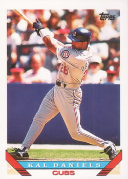 #128 Kal Daniels - Chicago Cubs - 1993 Topps Baseball