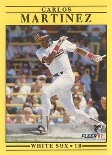 #128 Carlos Martinez - Chicago White Sox - 1991 Fleer Baseball