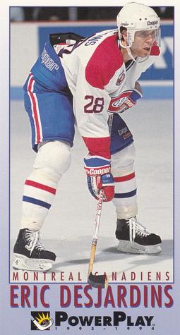 #128 Eric Desjardins - Montreal Canadiens - 1993-94 Fleer PowerPlay Hockey