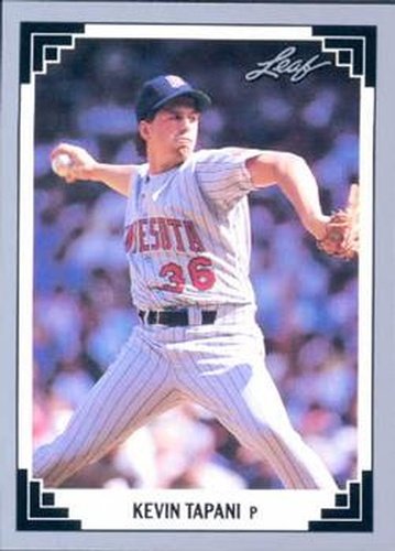 #128 Kevin Tapani - Minnesota Twins - 1991 Leaf Baseball