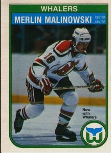 #128 Merlin Malinowski - Hartford Whalers - 1982-83 O-Pee-Chee Hockey