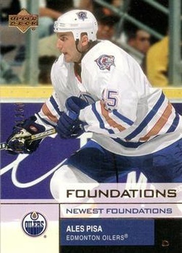 #128 Ales Pisa - Edmonton Oilers - 2002-03 Upper Deck Foundations Hockey