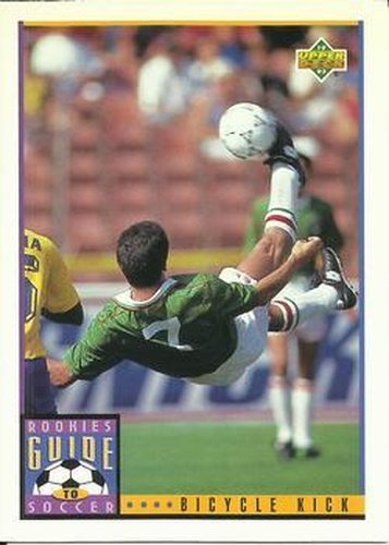 #128 Bicycle Kick - 1993 Upper Deck World Cup Preview English/Spanish Soccer