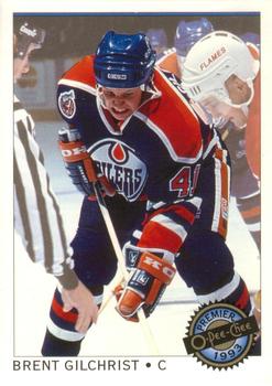 #129 Brent Gilchrist - Edmonton Oilers - 1992-93 O-Pee-Chee Premier Hockey