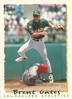 #129 Brent Gates - Oakland Athletics - 1995 Topps Baseball