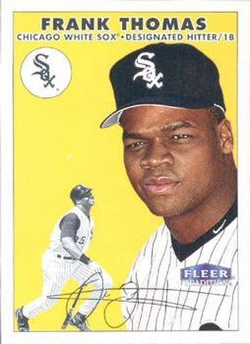 #129 Frank Thomas - Chicago White Sox - 2000 Fleer Tradition Baseball