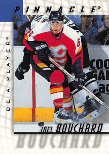 #129 Joel Bouchard - Calgary Flames - 1997-98 Pinnacle Be a Player Hockey