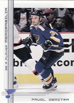 #129 Pavol Demitra - St. Louis Blues - 2000-01 Be a Player Memorabilia Hockey