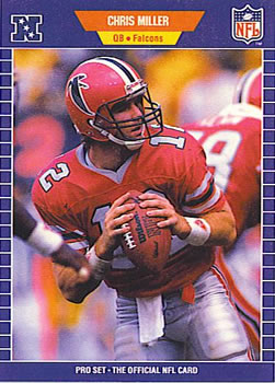 #12 Chris Miller - Atlanta Falcons - 1989 Pro Set Football
