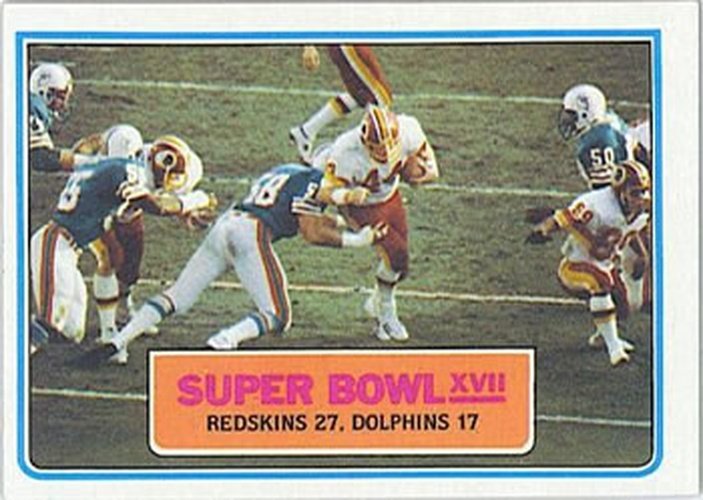 #12 Super Bowl - Washington Redskins / Miami Dolphins - 1983 Topps Football