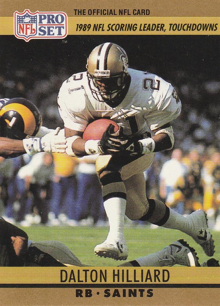 #12 Dalton Hilliard - New Orleans Saints - 1990 Pro Set Football