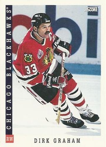 #12 Dirk Graham - Chicago Blackhawks - 1993-94 Score Canadian Hockey
