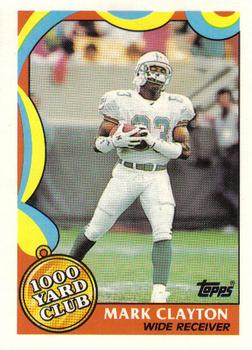 #12 Mark Clayton - Miami Dolphins - 1989 Topps Football - 1000 Yard Club