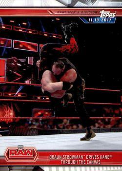 #12 Braun Strowman Drives Kane Through the Canvas - 2019 Topps WWE Road to Wrestlemania Wrestling