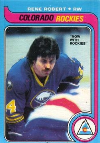 #12 Rene Robert - Colorado Rockies - 1979-80 O-Pee-Chee Hockey