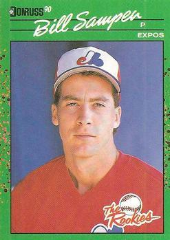 #12 Bill Sampen - Montreal Expos - 1990 Donruss The Rookies Baseball