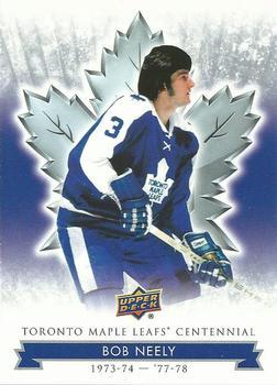 #12 Bob Neely - Toronto Maple Leafs - 2017 Upper Deck Toronto Maple Leafs Centennial Hockey