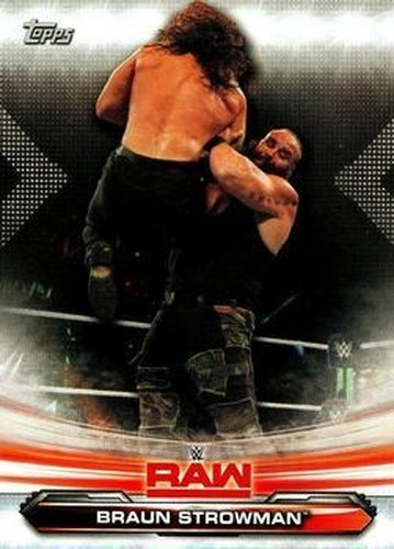 #12 Braun Strowman - 2019 Topps WWE RAW Wrestling