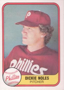 #12 Dickie Noles - Philadelphia Phillies - 1981 Fleer Baseball