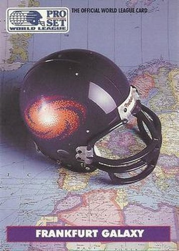 #12 Frankfurt Galaxy - Frankfurt Galaxy - 1991 Pro Set WLAF Football