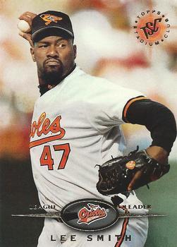 #12 Lee Smith - Baltimore Orioles - 1995 Stadium Club Baseball