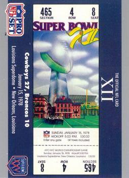 #12 SB XII Ticket - Dallas Cowboys / Denver Broncos - 1990-91 Pro Set Super Bowl XXV Silver Anniversary Football