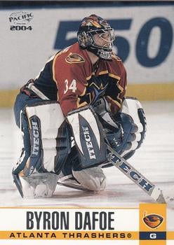 #12 Byron Dafoe - Atlanta Thrashers - 2003-04 Pacific Hockey