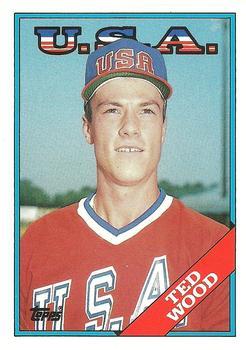 #130T Ted Wood - USA - 1988 Topps Traded Baseball