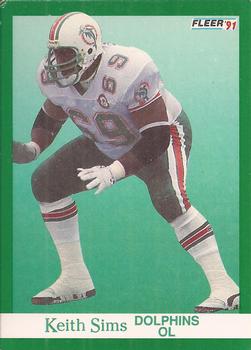 #130 Keith Sims - Miami Dolphins - 1991 Fleer Football
