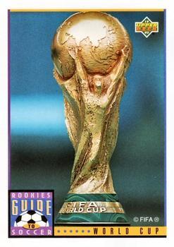 #130 World Cup Trophy - 1993 Upper Deck World Cup Preview English/Spanish Soccer