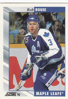 #130 Bob Rouse - Toronto Maple Leafs - 1992-93 Score USA Hockey