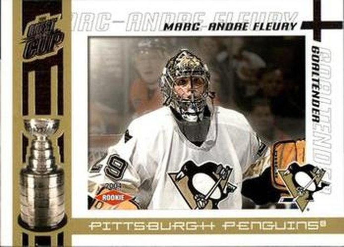 #131 Marc-Andre Fleury - Pittsburgh Penguins - 2003-04 Pacific Quest for the Cup Hockey