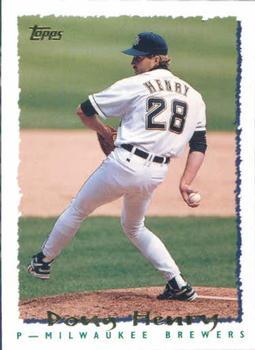 #131 Doug Henry - Milwaukee Brewers - 1995 Topps Baseball