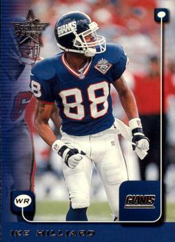 #131 Ike Hilliard - New York Giants - 1999 Leaf Rookies & Stars Football