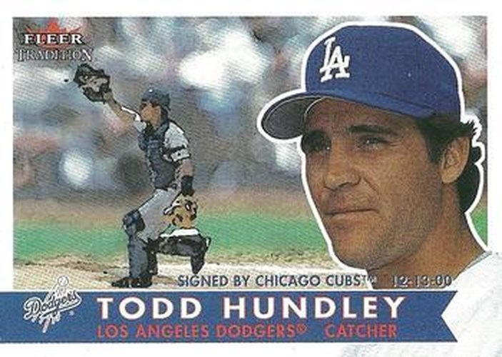 #131 Todd Hundley - Los Angeles Dodgers - 2001 Fleer Tradition Baseball