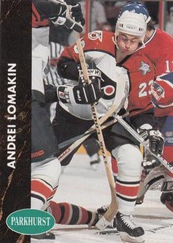 #131 Andrei Lomakin - Philadelphia Flyers - 1991-92 Parkhurst Hockey