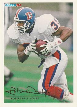 #132 Robert Delpino - Denver Broncos - 1994 Fleer Football