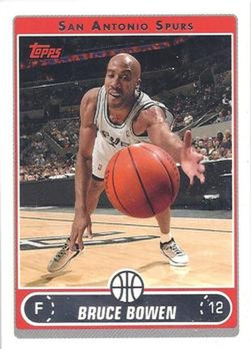#132 Bruce Bowen - San Antonio Spurs - 2006-07 Topps Basketball