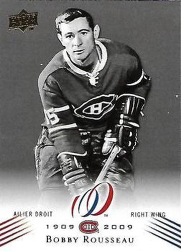 #132 Bobby Rousseau - Montreal Canadiens - 2008-09 Upper Deck Montreal Canadiens Centennial Hockey