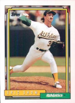 #132 Eric Show - Oakland Athletics - 1992 Topps Baseball