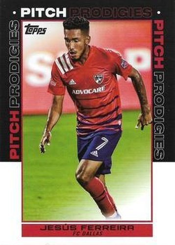 #132 Jesœs Ferreira - FC Dallas - 2021 Topps MLS Soccer