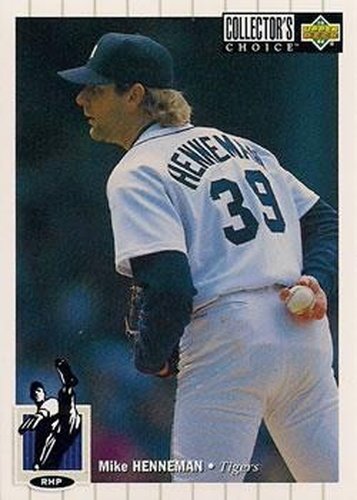 #132 Mike Henneman - Detroit Tigers - 1994 Collector's Choice Baseball