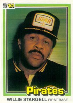 #132 Willie Stargell - Pittsburgh Pirates - 1981 Donruss Baseball