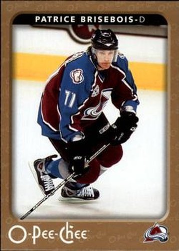 #132 Patrice Brisebois - Colorado Avalanche - 2006-07 O-Pee-Chee Hockey