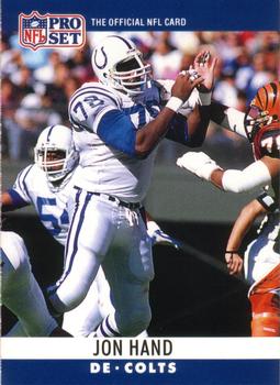 #132 Jon Hand - Indianapolis Colts - 1990 Pro Set Football