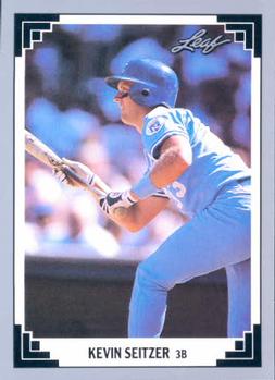 #133 Kevin Seitzer - Kansas City Royals - 1991 Leaf Baseball