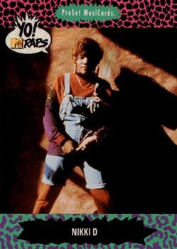 #133 Nikki D - 1991 Pro Set Yo! MTV Raps