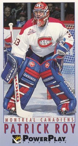 #133 Patrick Roy - Montreal Canadiens - 1993-94 Fleer PowerPlay Hockey