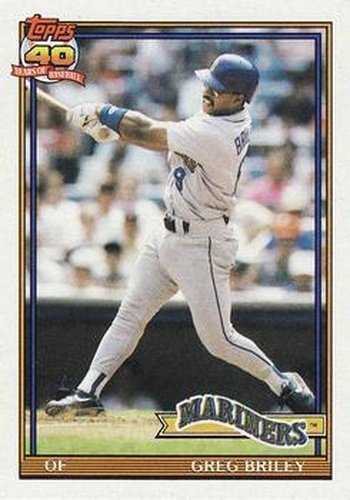 #133 Greg Briley - Seattle Mariners - 1991 Topps Baseball
